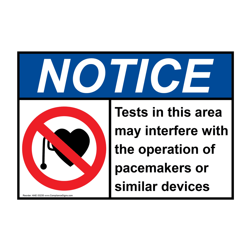 ANSI Tests In This Area May Interfere Sign With Symbol ANE 33235