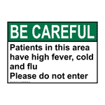 ANSI Patients In This Area Have High Fever, Cold Sign ABE-37277