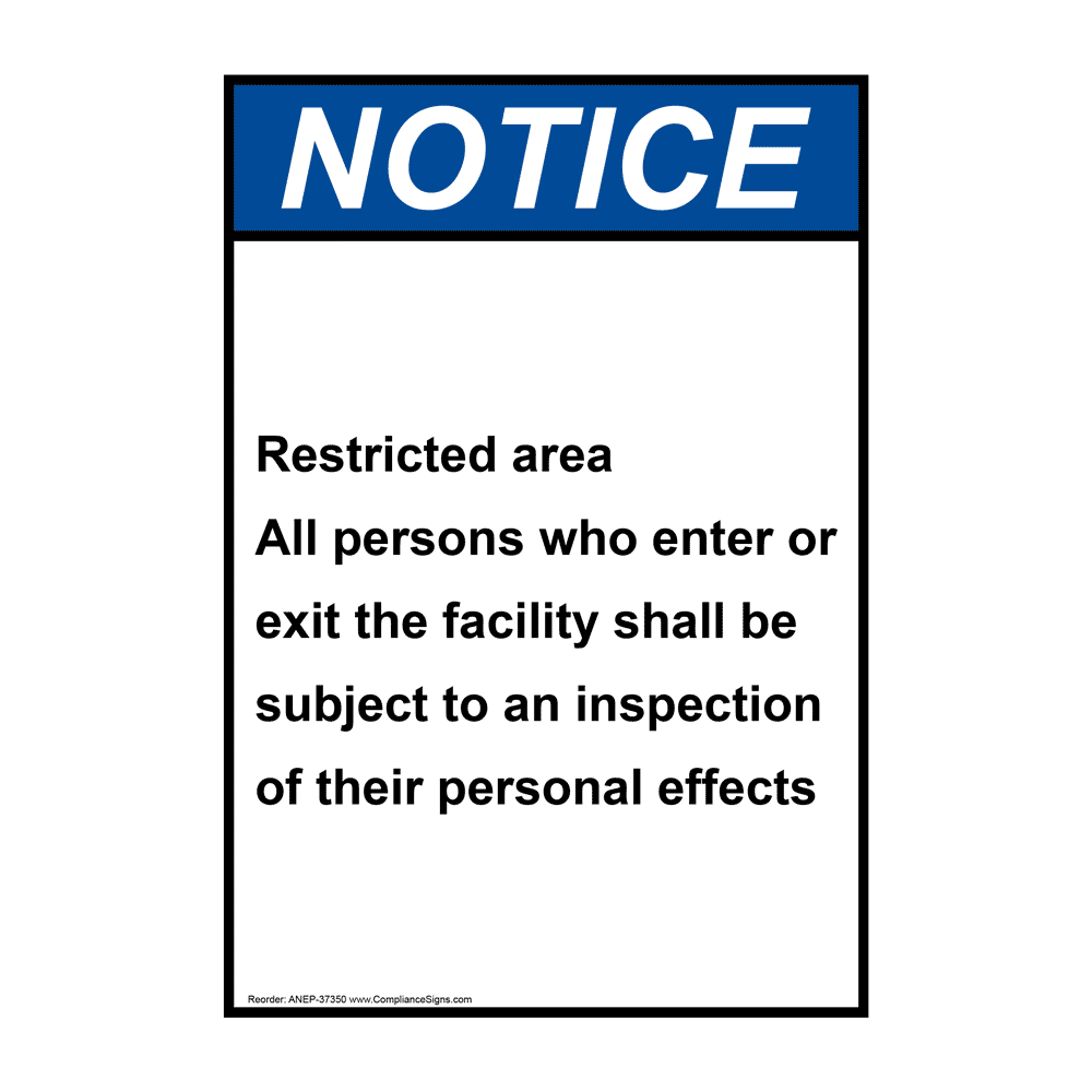 Portrait ANSI NOTICE Restricted area All persons who Sign ANEP-37350