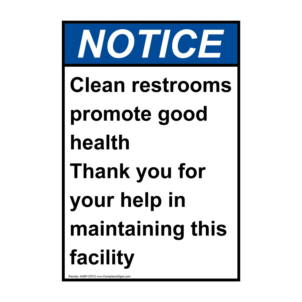 Portrait ANSI Clean Restrooms Promote Good Health Sign ANEP37012