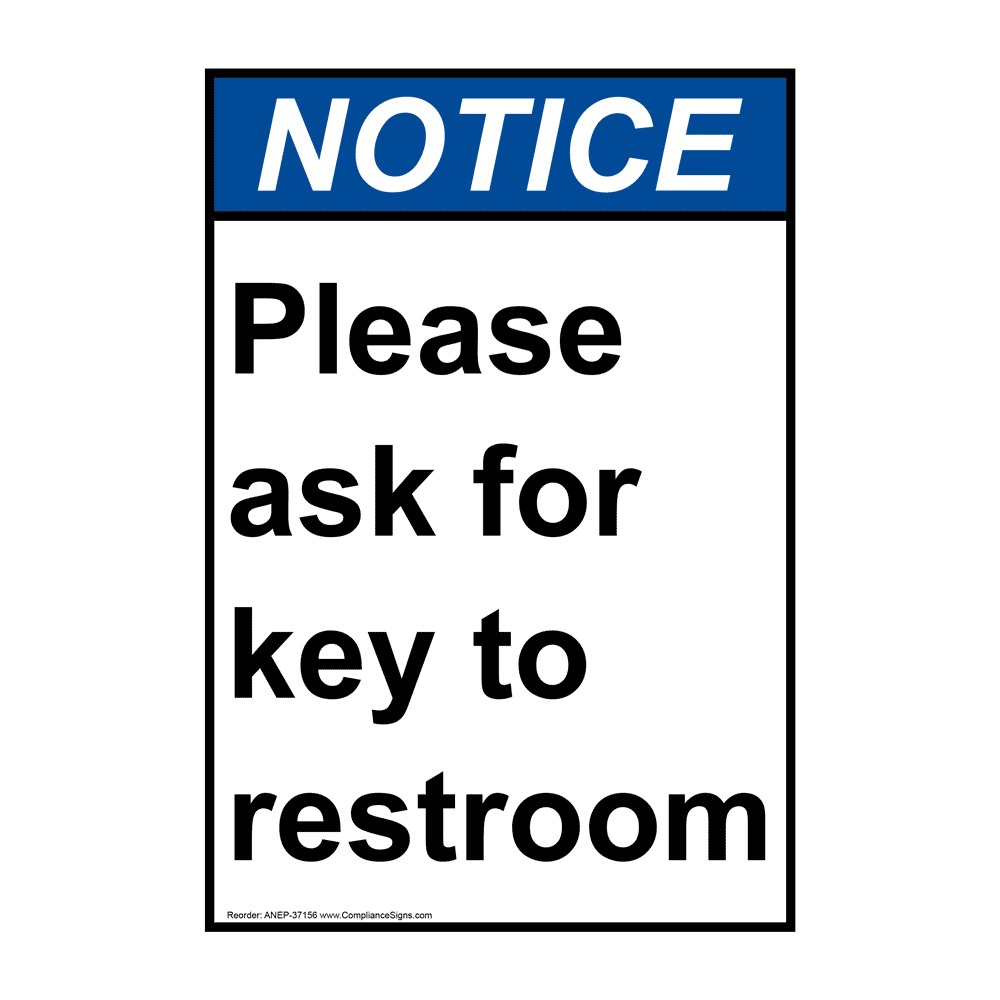 Portrait ANSI Please Ask For Key To Restroom Sign ANEP37156