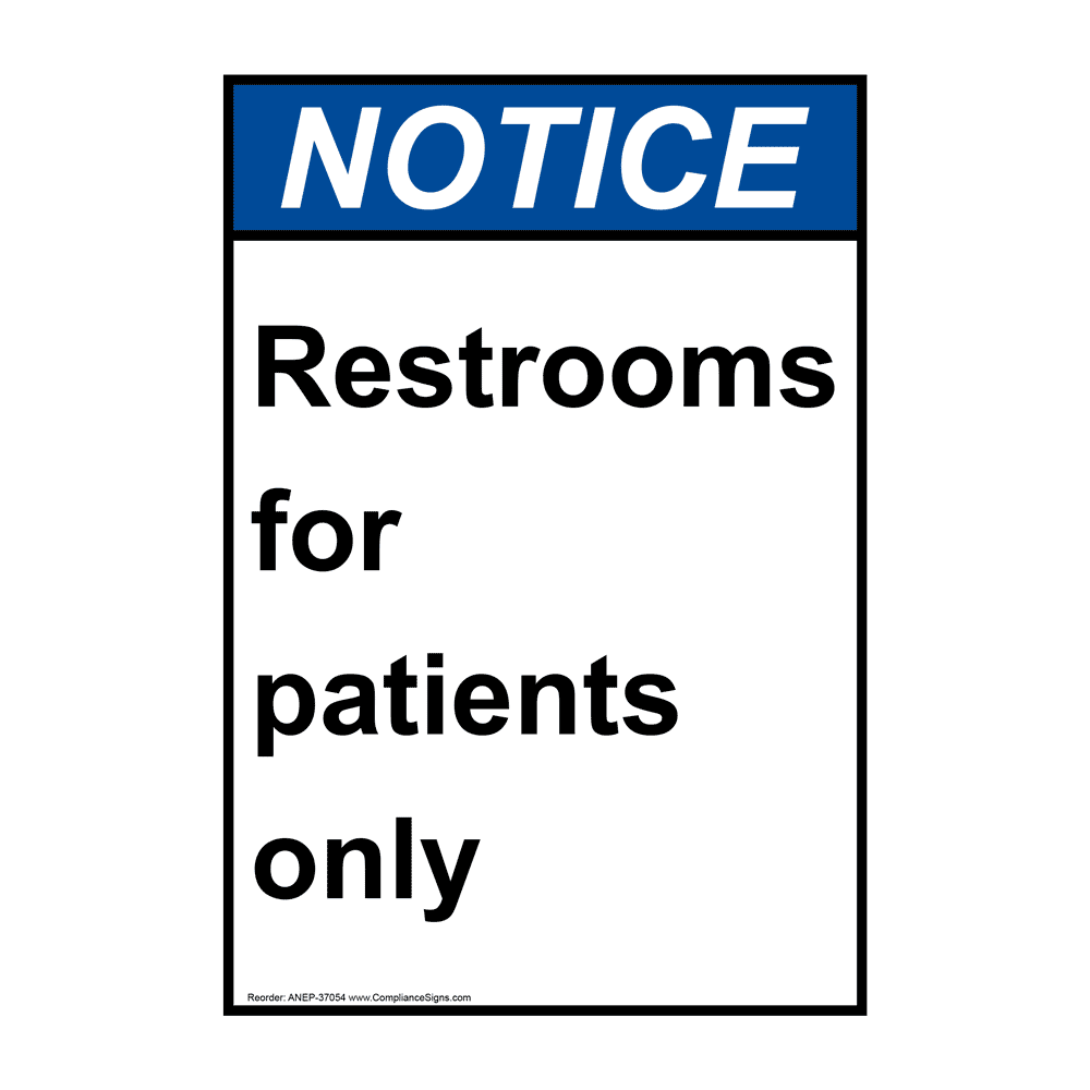 ANSI Restrooms For Patients Only Sign ANE-37054
