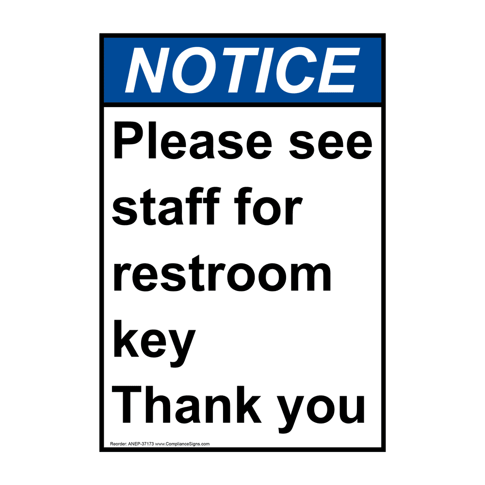 Portrait For Your Safety, Restrooms Are Locked Sign NHEP37018