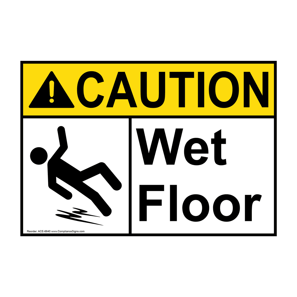 ANSI CAUTION Wet Floor Sign ACE-6640 Slippery When Wet