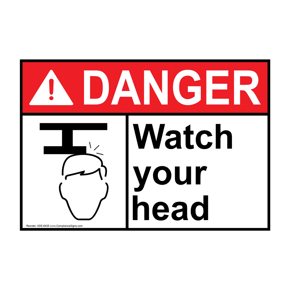 Contact Us Need Help Compliance Signs Search Fast Accurate Delivery Hello Sign In For Account Orders 0 Cart Shop By Category Custom Products Ansi Danger Watch Your Head Sign With Symbol Ade 6435 Ansi Danger Watch Your Head Sign With