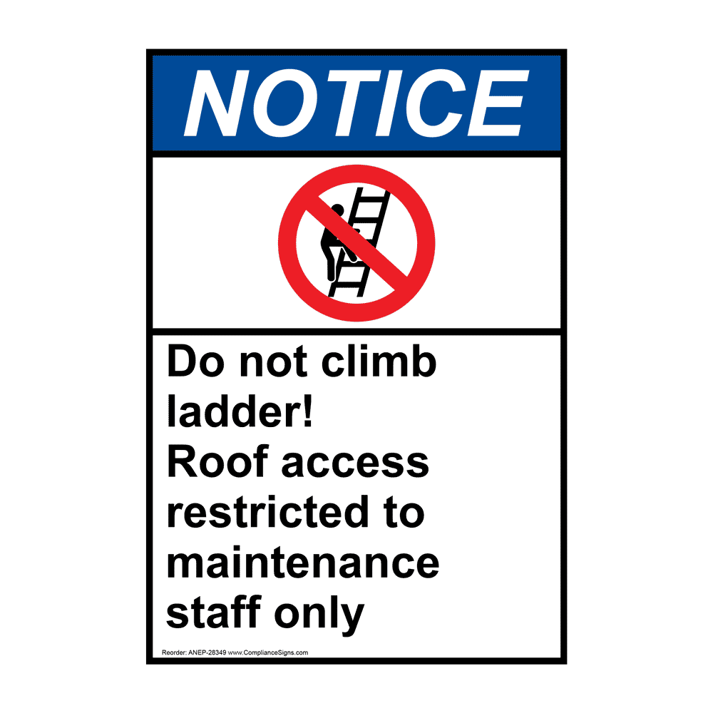 Portrait ANSI Do Not Climb Ladder! Sign With Symbol ANEP28349