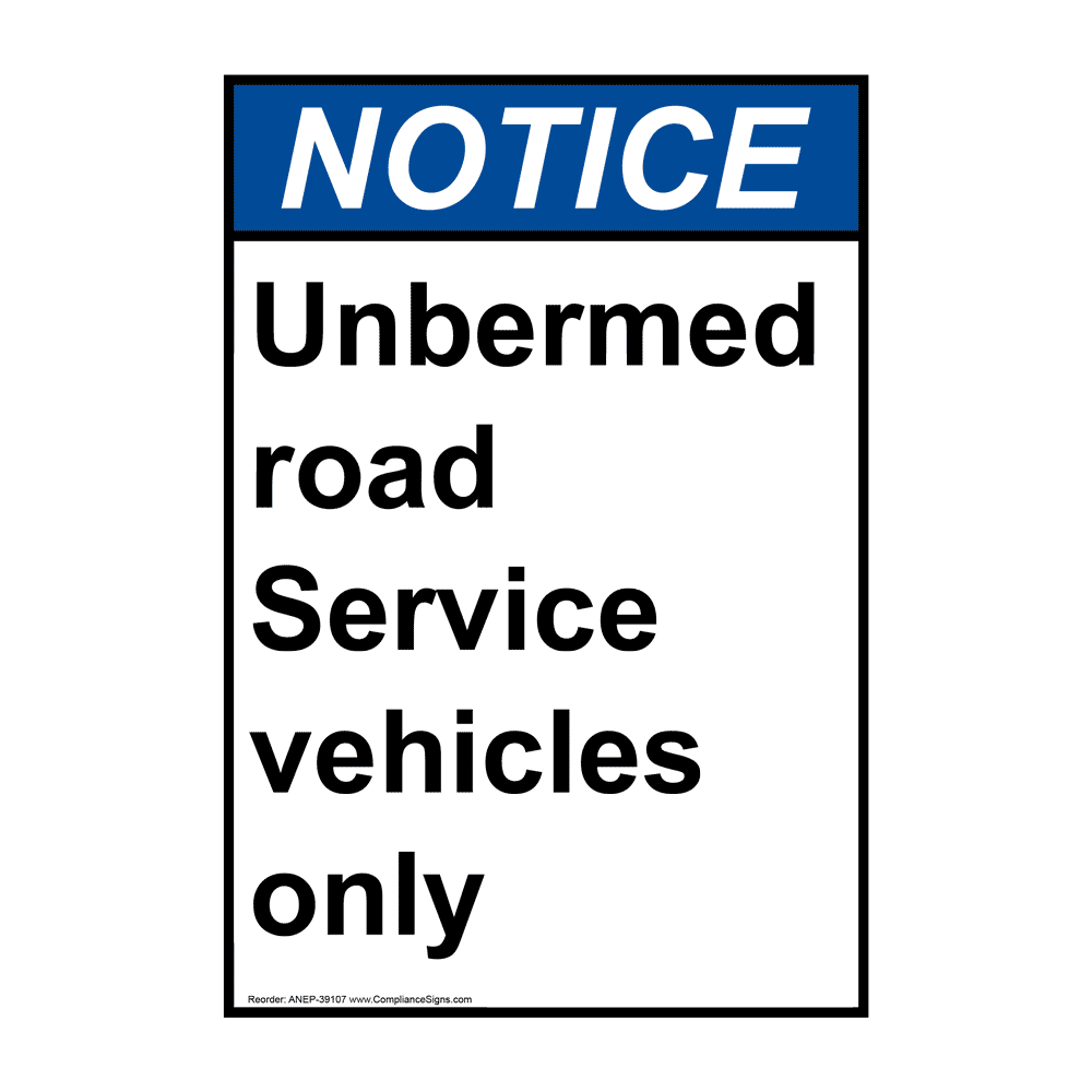 Portrait ANSI Unbermed Road Service Vehicles Only Sign ANEP39107