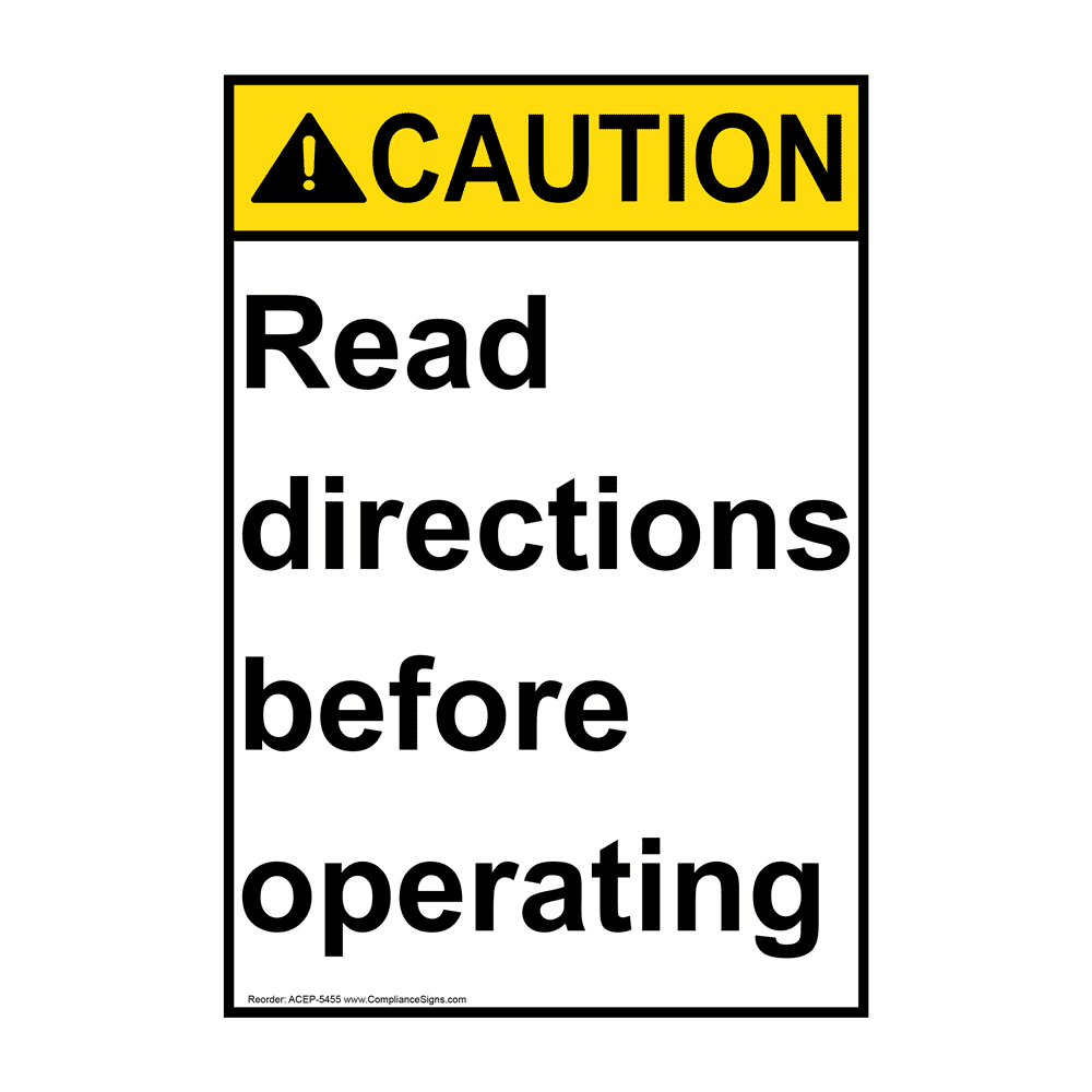 Portrait ANSI CAUTION Read directions before operating Sign ACEP-5455