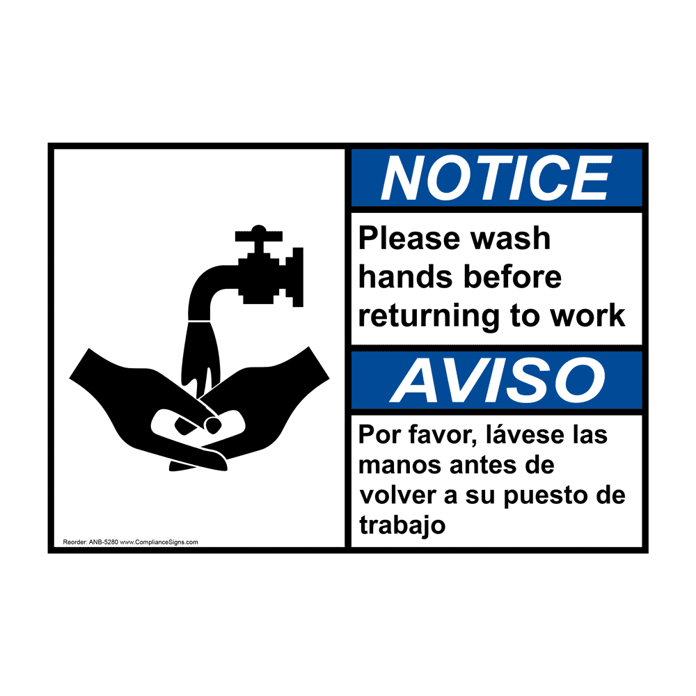 English + Spanish ANSI NOTICE Please Wash Hands Before Returning To Work Sign With Symbol ANB-5280