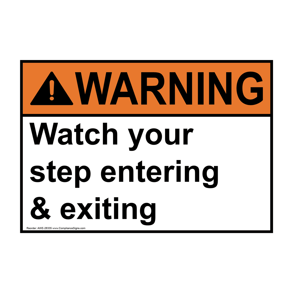 ANSI Please Watch Your Step As You Sign With Symbol AWE 28400 Ansi please watch your step as you sign with symbol awe 28400