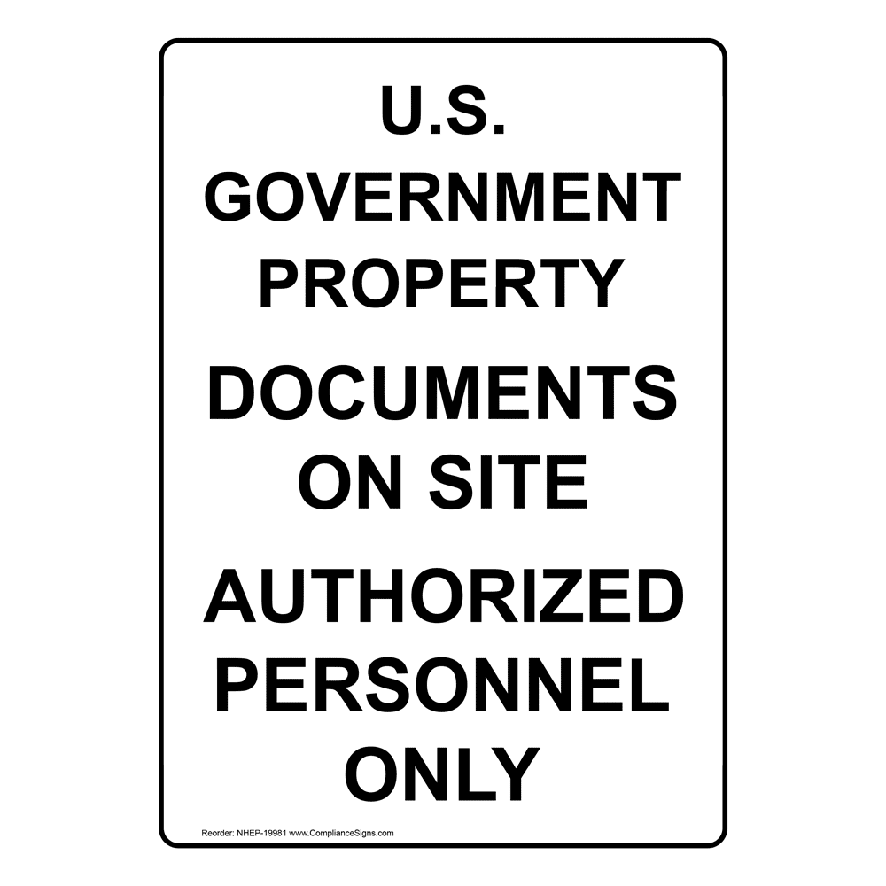 Portrait U.S. Government Property Sign NHEP19981