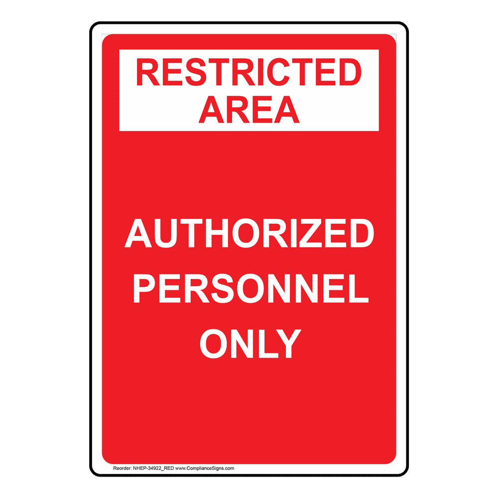 Portrait Authorized Personnel Only Sign NHEP-34922_RED