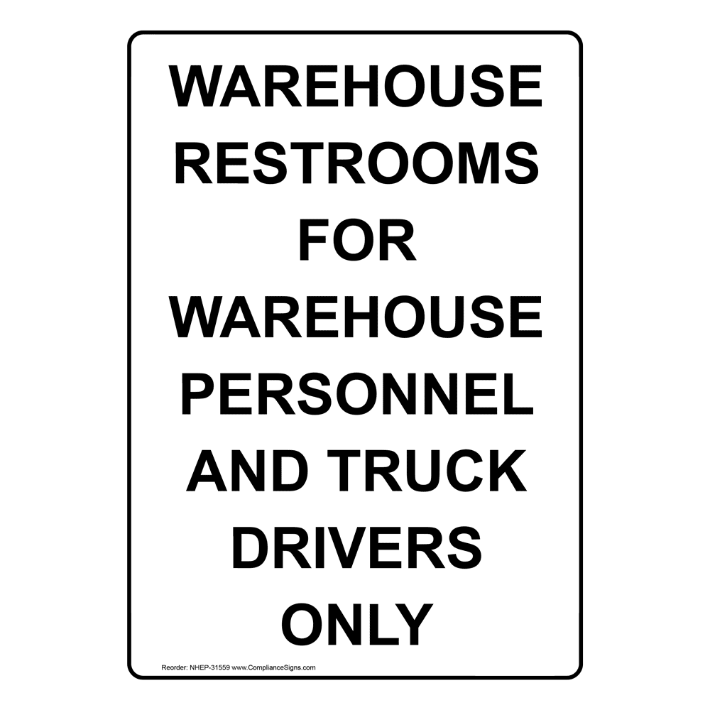 Portrait Warehouse Restrooms For Warehouse Personnel Sign NHEP31559