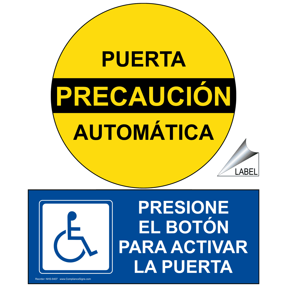 Caution Automatic Door Push Spanish Label NHS9407 Automatic Entrance