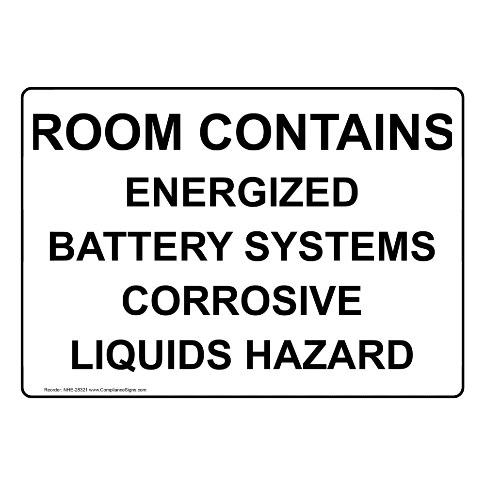 Lead Acid Batteries Inside Sign NHE8225 Process Hazards