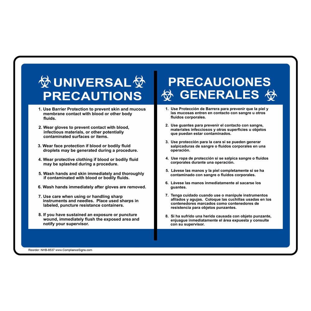 Universal Precautions Bilingual Sign NHB-8537 Medical Facility
