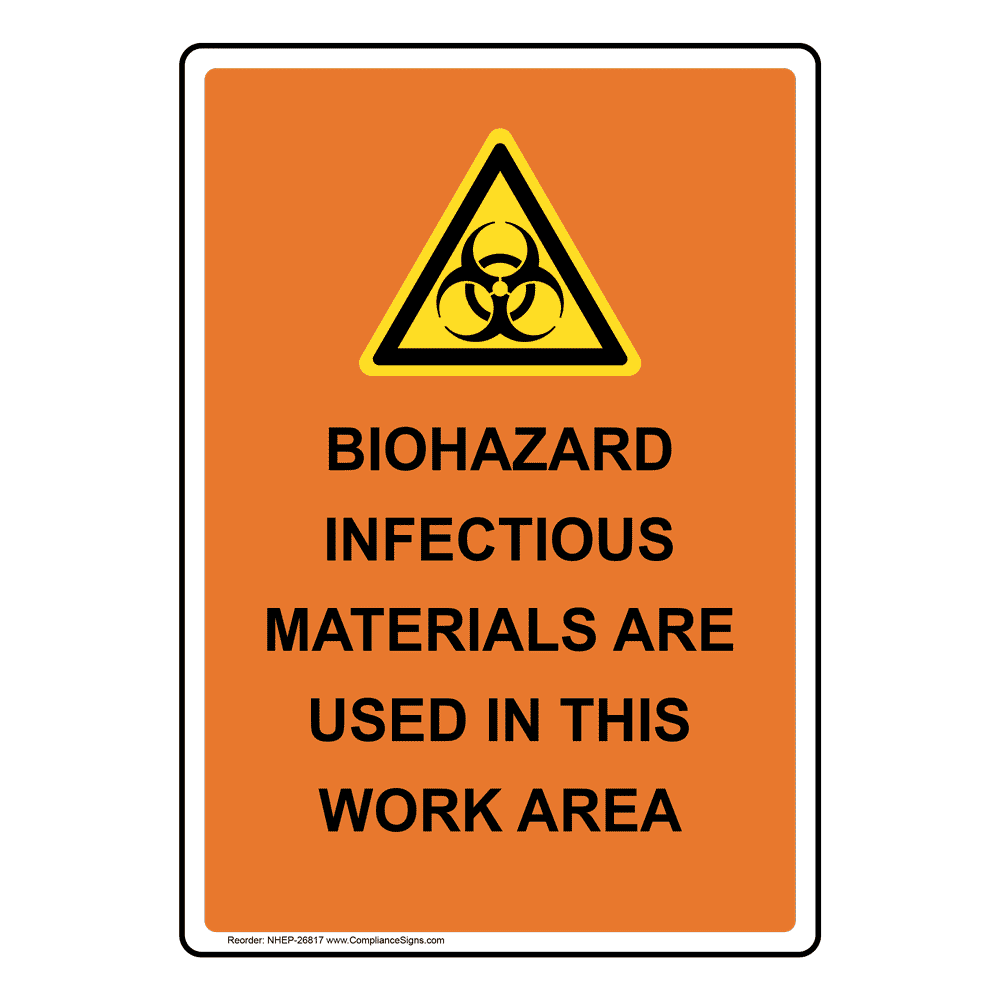 Portrait Biohazard Infectious Materials Sign With Symbol NHEP26817