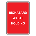 Portrait Biohazard Waste Holding Sign NHEP-26829