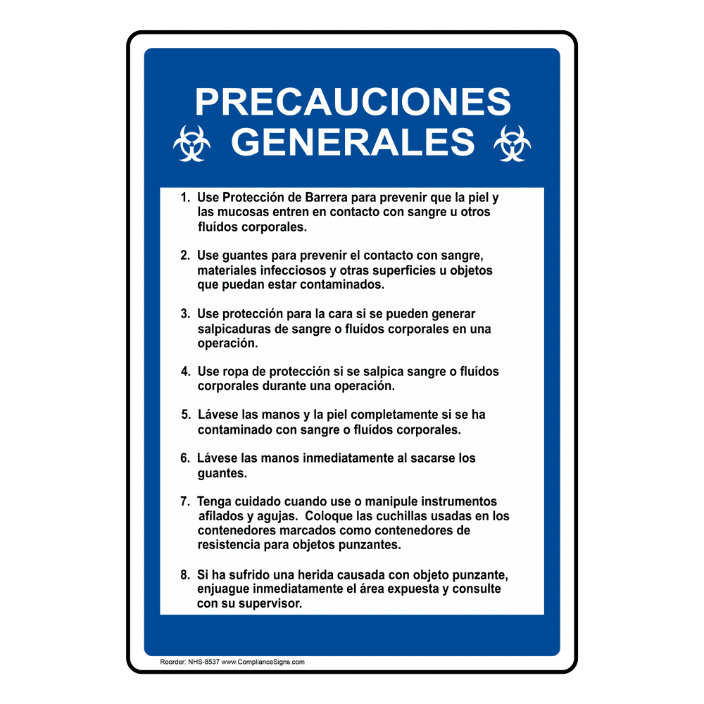 Universal Precautions Spanish Sign NHS-8537 Medical Facility