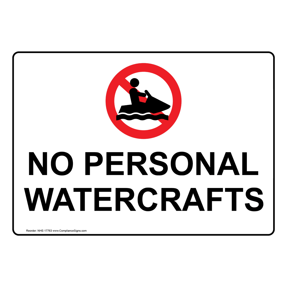 No Personal Watercrafts Sign NHE17763 Boating / Marine / Fishing