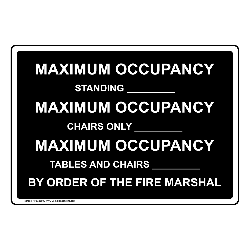 Maximum Occupancy Standing Maximum Occupancy Sign NHE 26890