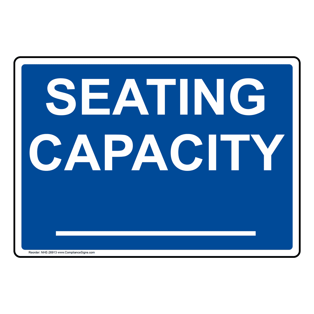 Seating Capacity____ Sign NHE26913