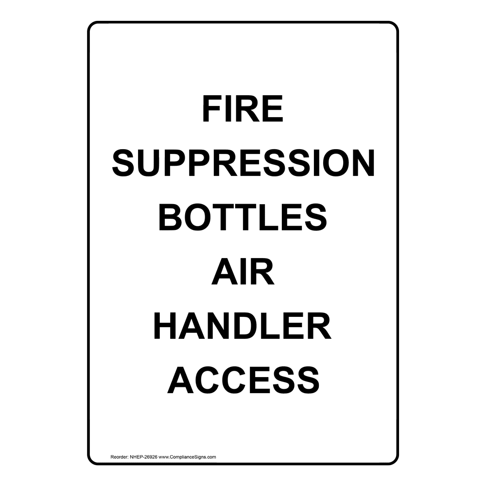 Fire Suppression System Warning Signs