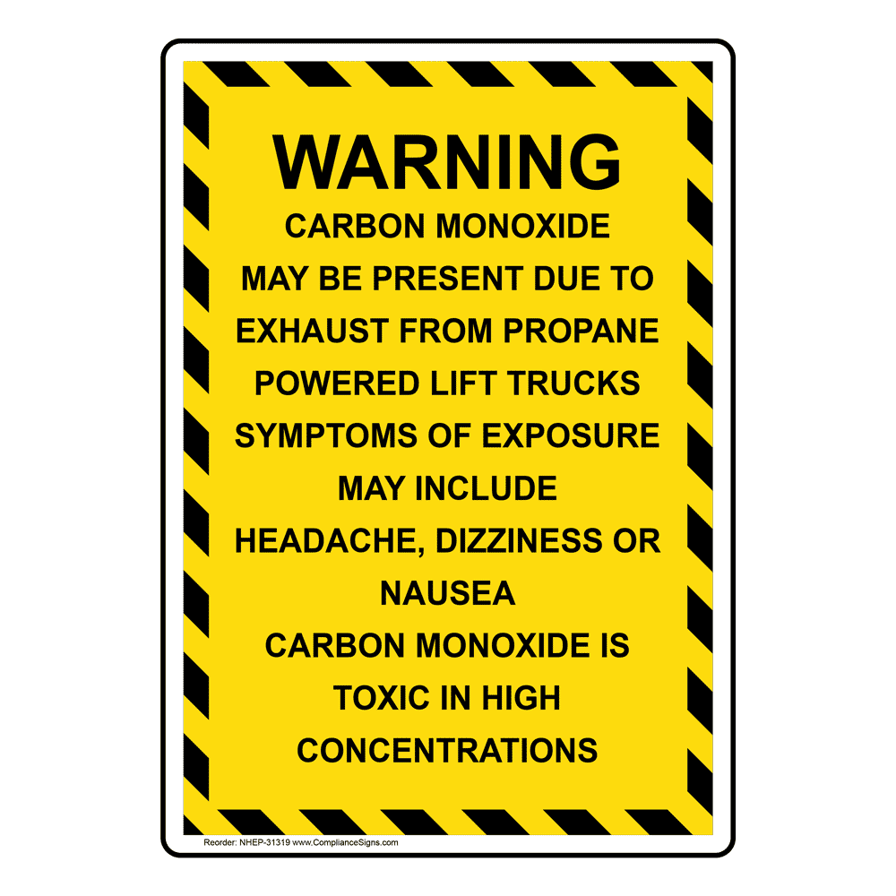Warning Carbon Monoxide May Be Present Due To Sign NHE31319