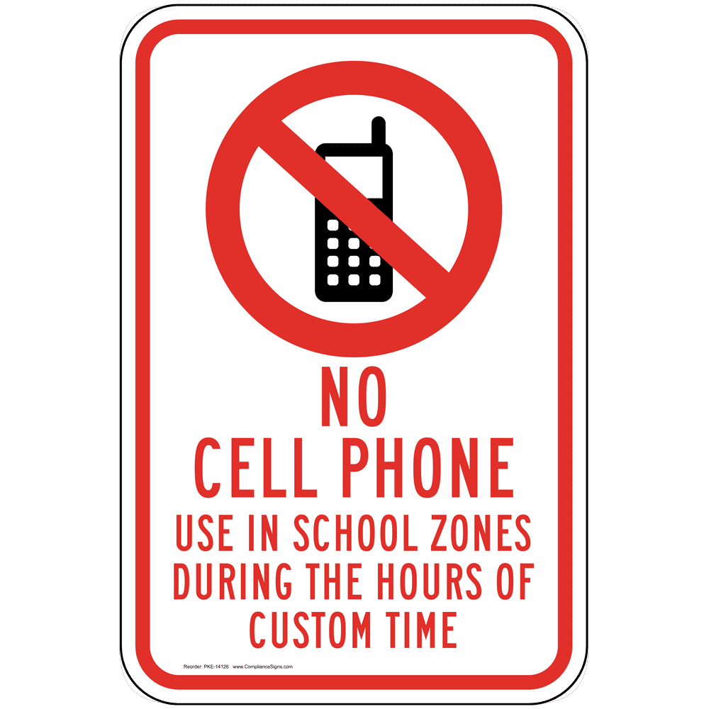 No Cell Phone Use In School Zones Sign PKE-14126 Cell Phones