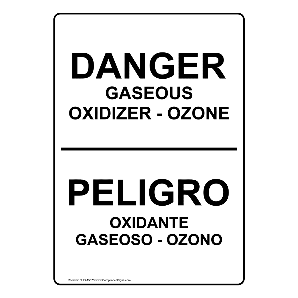 Danger Gaseous Oxidizer - Ozone Sign NHE-15073 Chemical