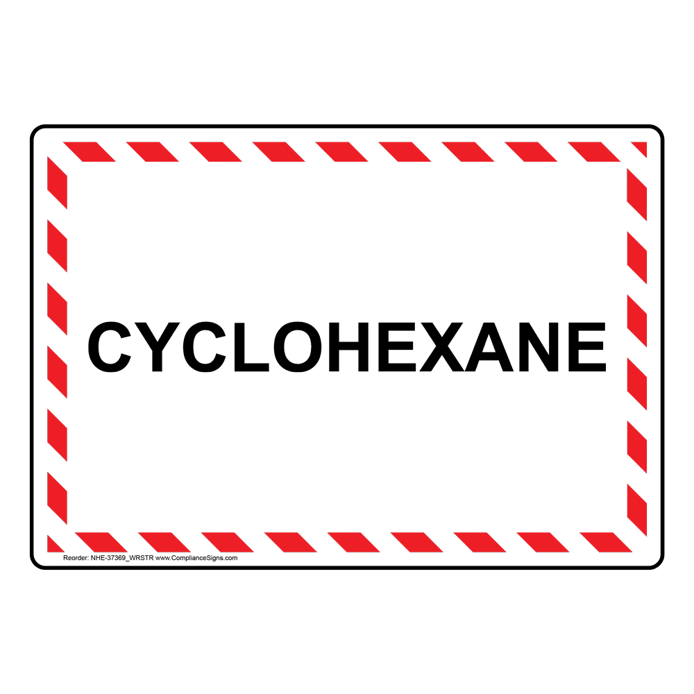 Cyclohexane Sign NHE37369_WRSTR