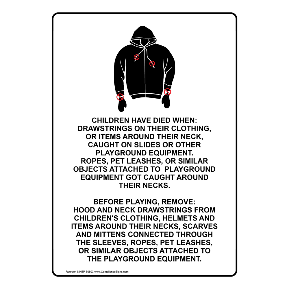 Children Have Died Drawstrings Warning Sign With Symbol NHE50603