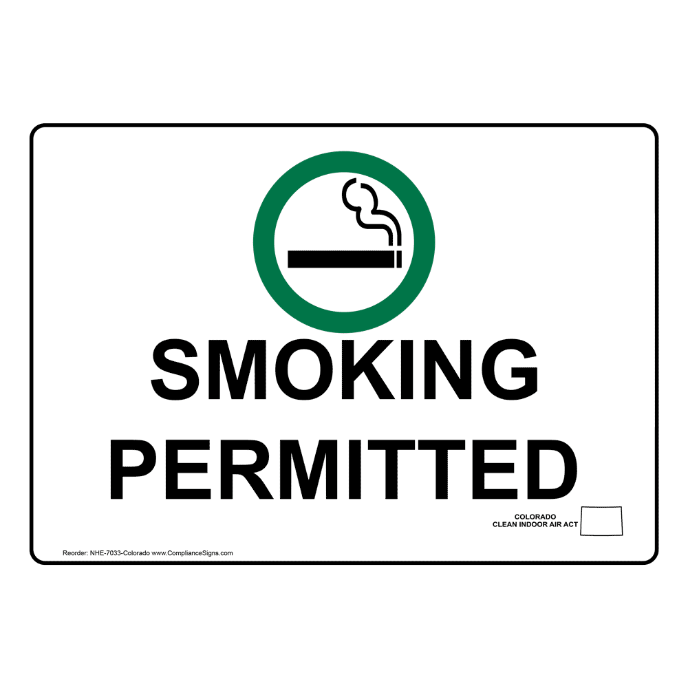 Smoking Permitted Sign NHE7033Colorado Smoking Area