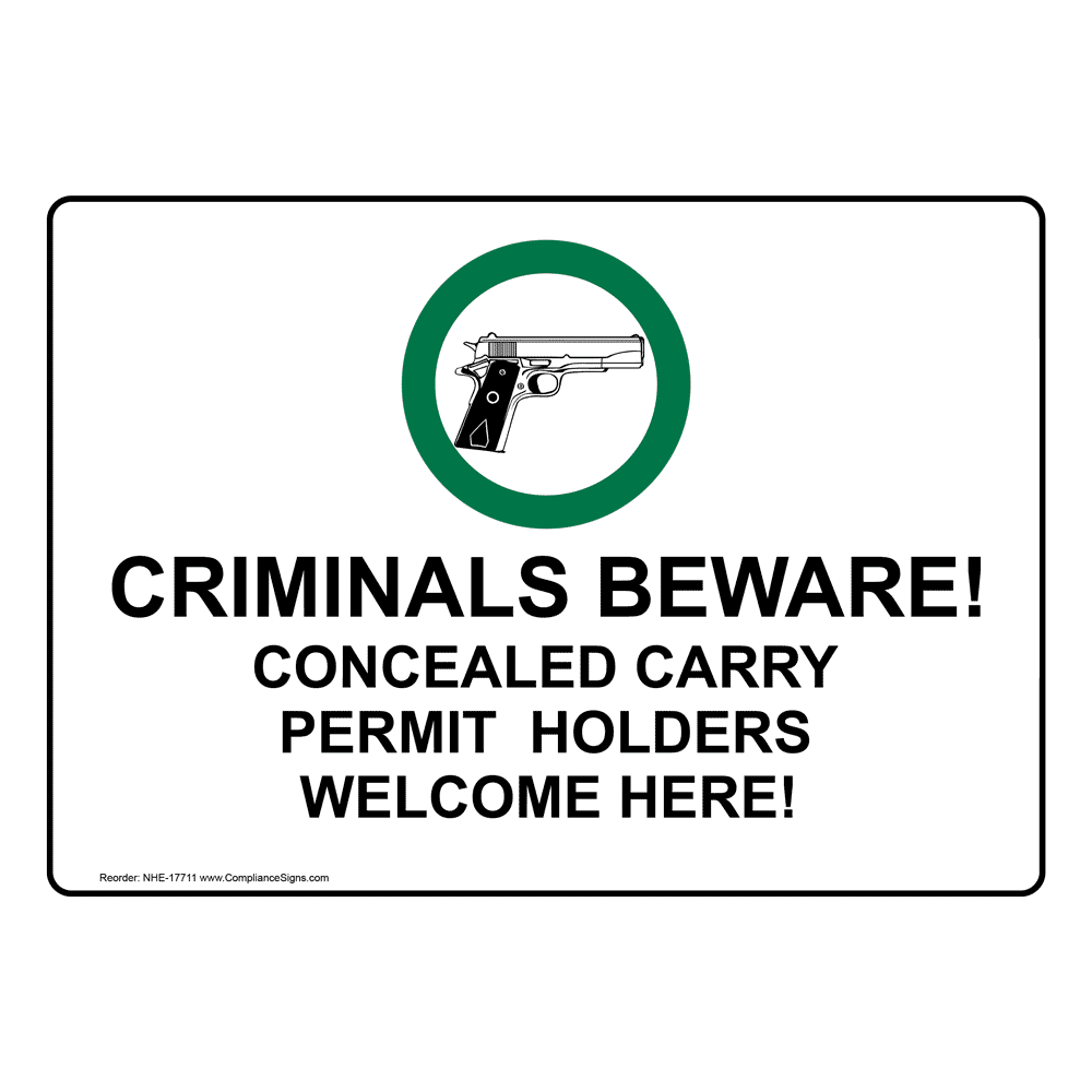 Concealed Carry Permit Holders Welcome Sign NHE 17711 Concealed Carry