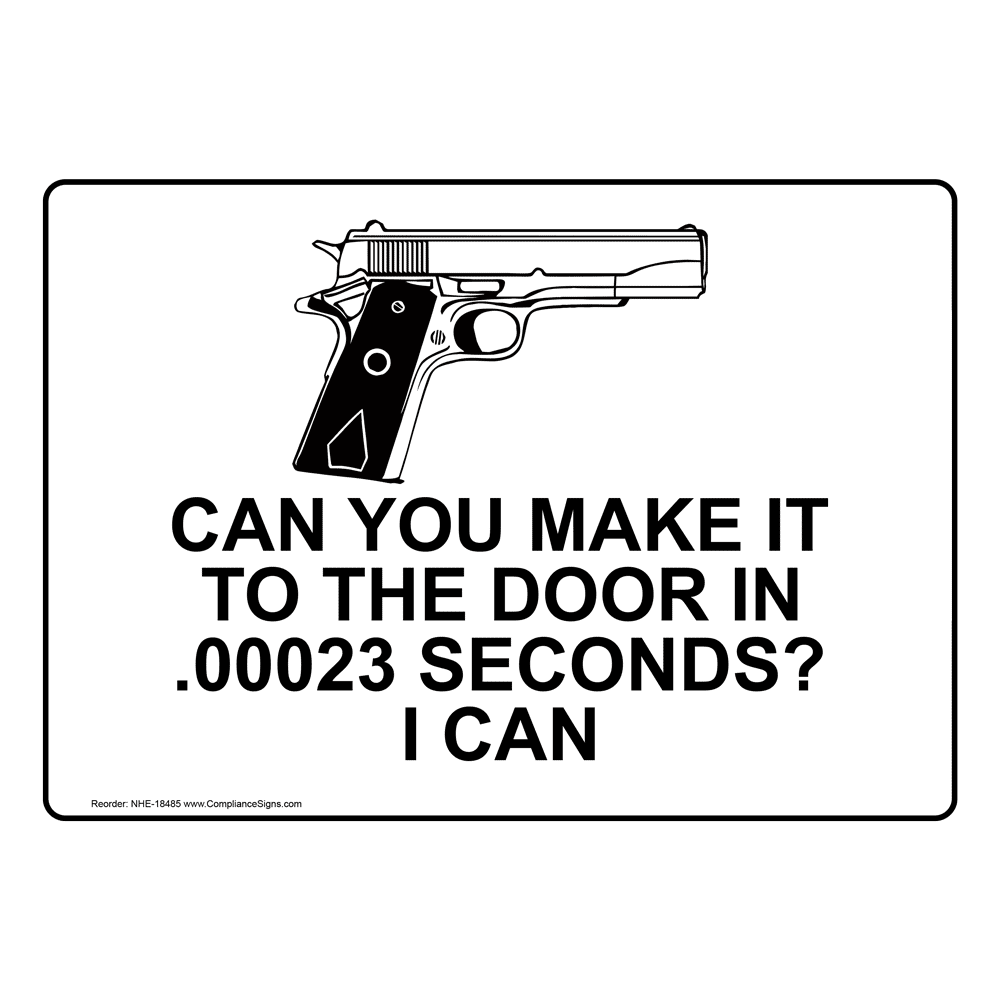 Gun Control Means Being Able To Hit The Target Sign NHE18492