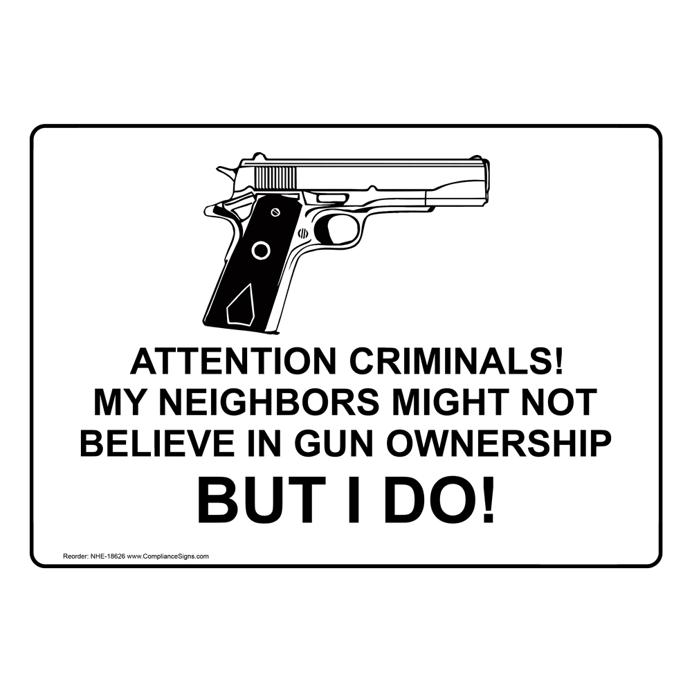 Gun Control Means Being Able To Hit The Target Sign NHE18492