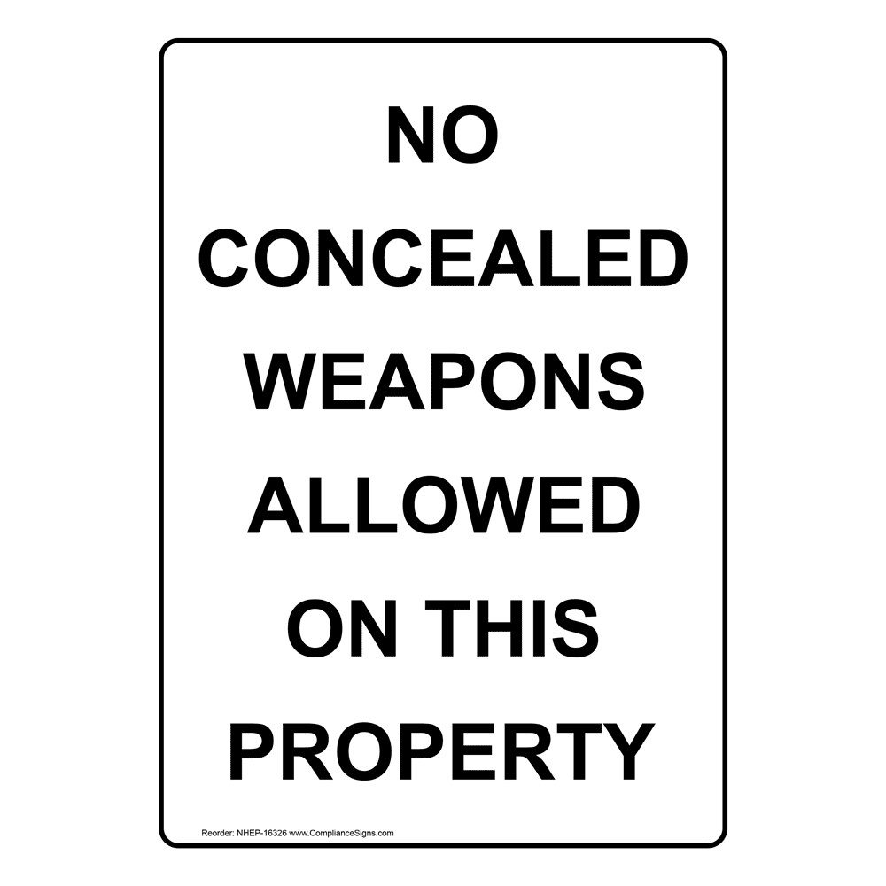 Portrait No Concealed Weapons Allowed Sign NHEP16326 Alcohol / Drugs