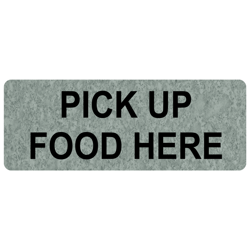 Platinum Marble Engraved PICK UP FOOD HERE Sign EGRE-15827_Black_on_PlatinumMarble