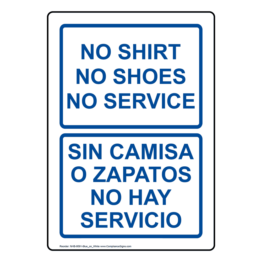 No Shirt No Shoes No Service Bilingual Sign NHB-9591-BLUonWHT