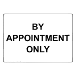 By Appointment Only Safety Signs from ComplianceSigns.com