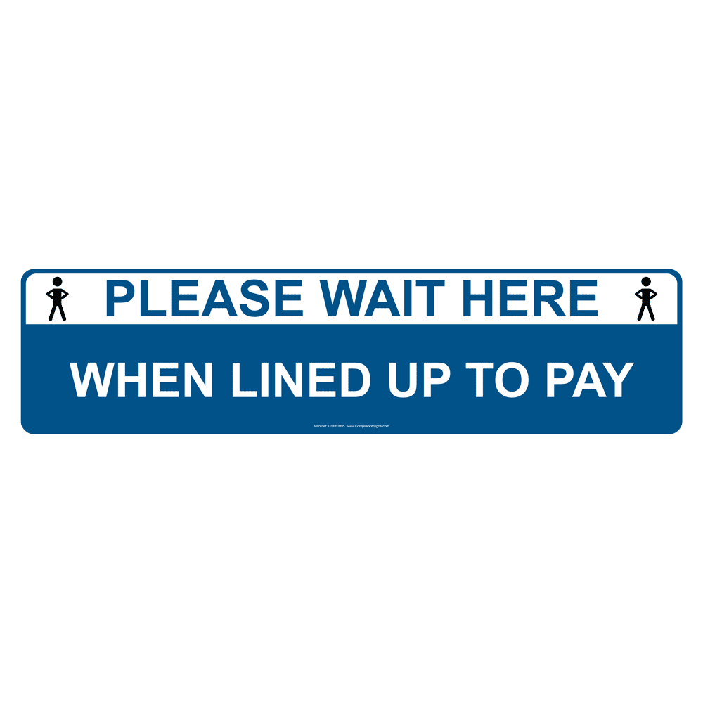 Blue Please Wait Here When Lined Up To Pay Floor Label CS660995