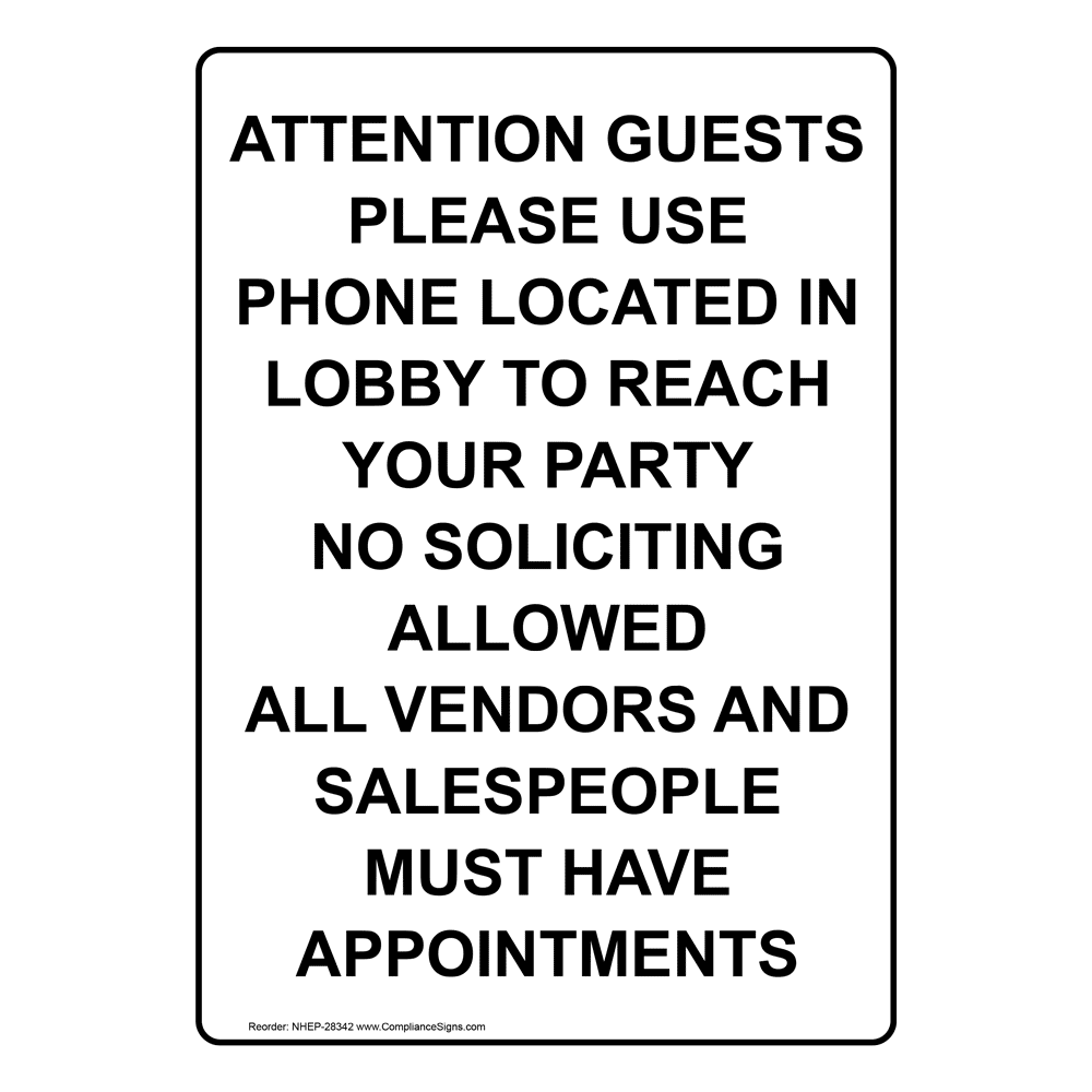Portrait Attention Guests Please Use Phone Located Sign NHEP-28342