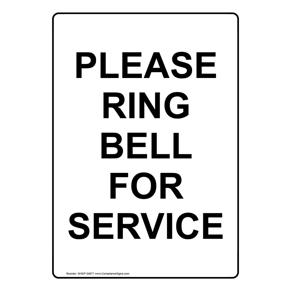 Portrait Please Ring Bell For Service Sign NHEP34877