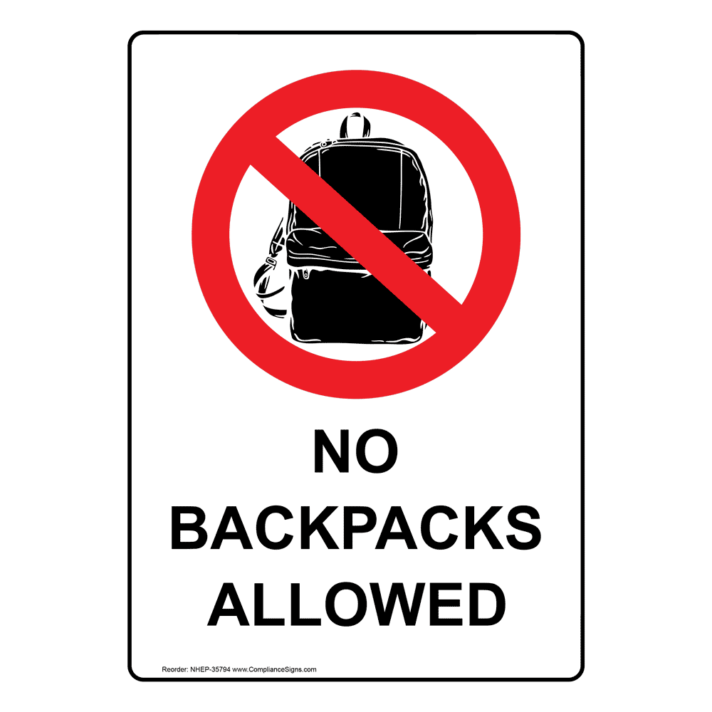 Portrait No Backpacks Allowed Sign With Symbol Nhep 35794