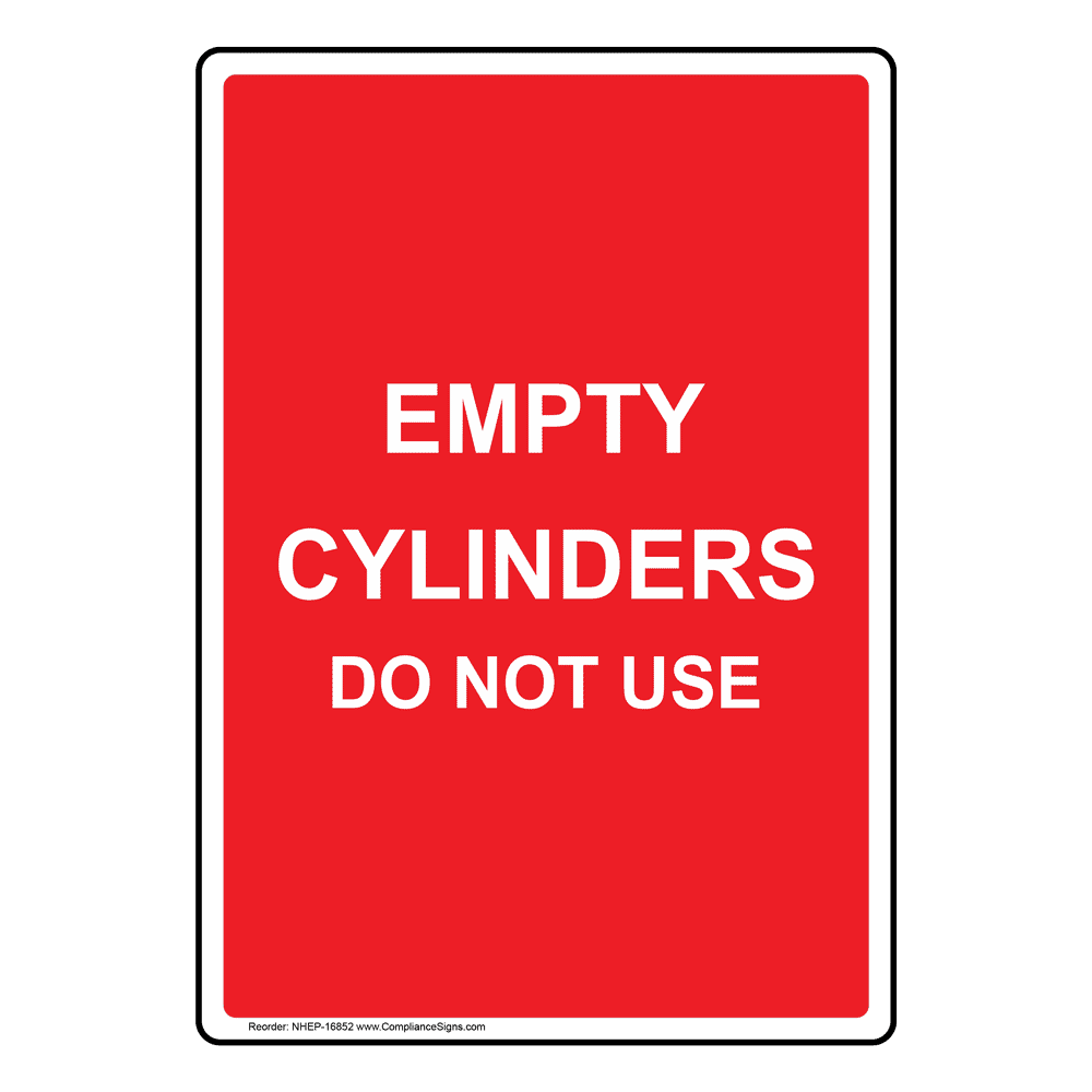 Portrait Empty Cylinders Do Not Use Sign NHEP16852