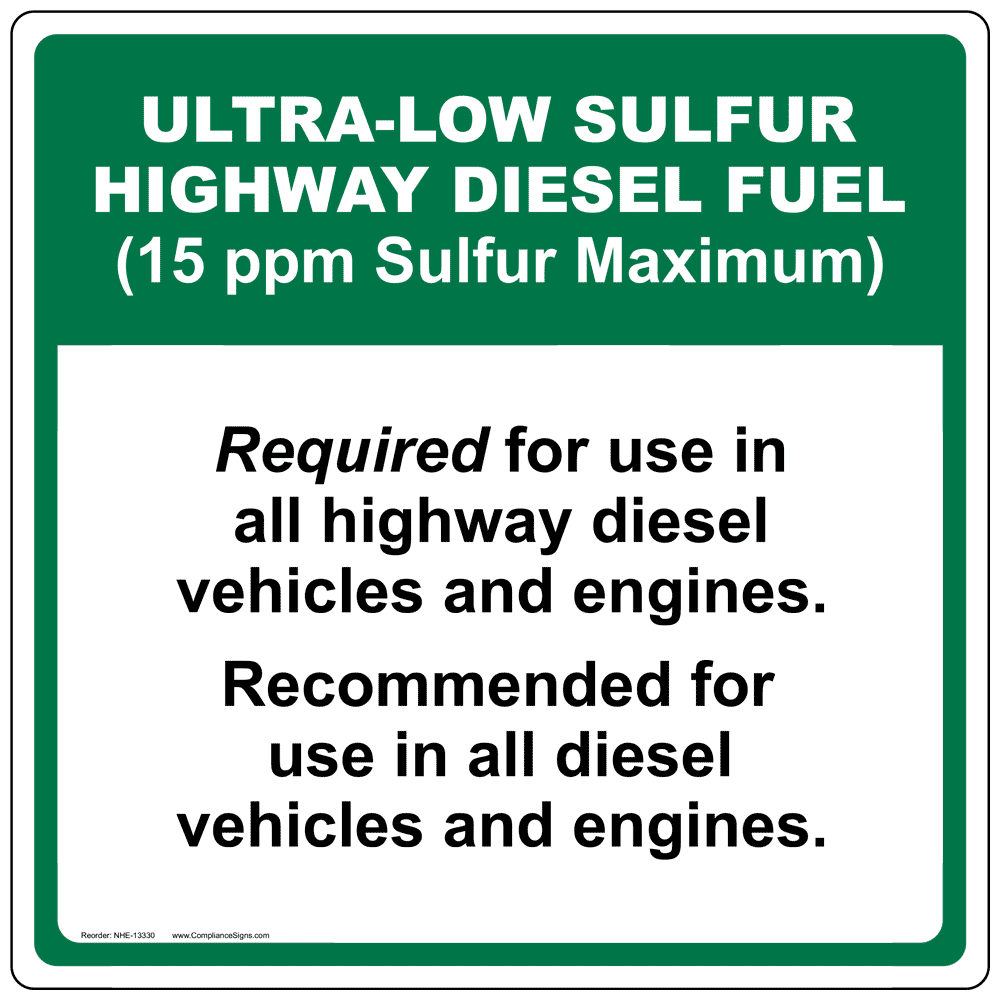 Ultra-Low Sulfur Highway Diesel Fuel Label NHE-13330 Diesel