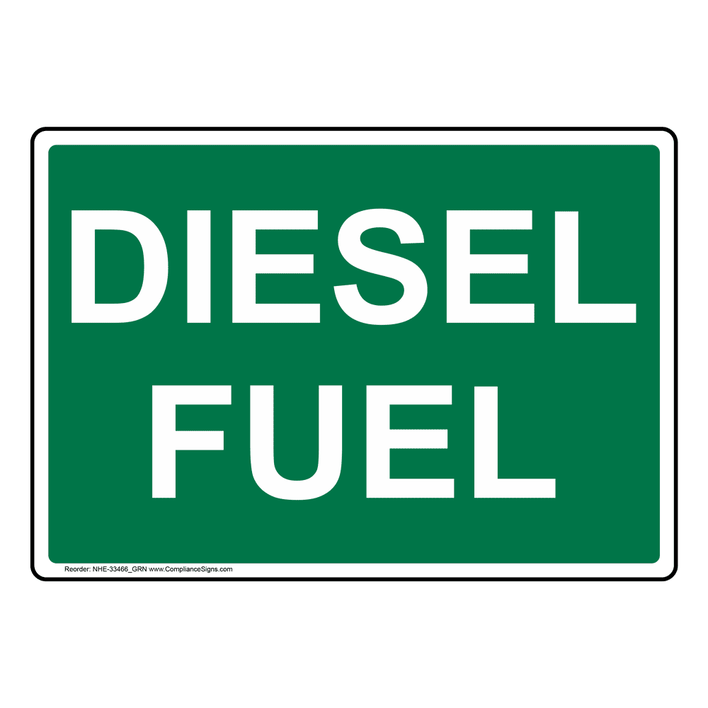 Diesel Fuel Sign NHE33466_GRN