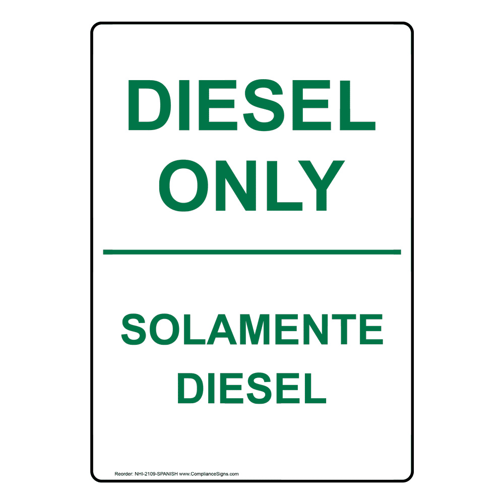 English + Spanish Diesel Only Sign NHI2109SPANISH