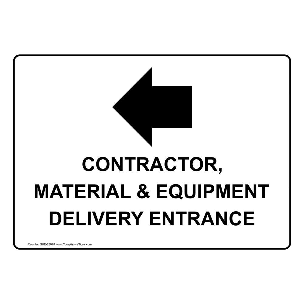 Contractor, Material And Equipment Sign With Symbol NHE-28828