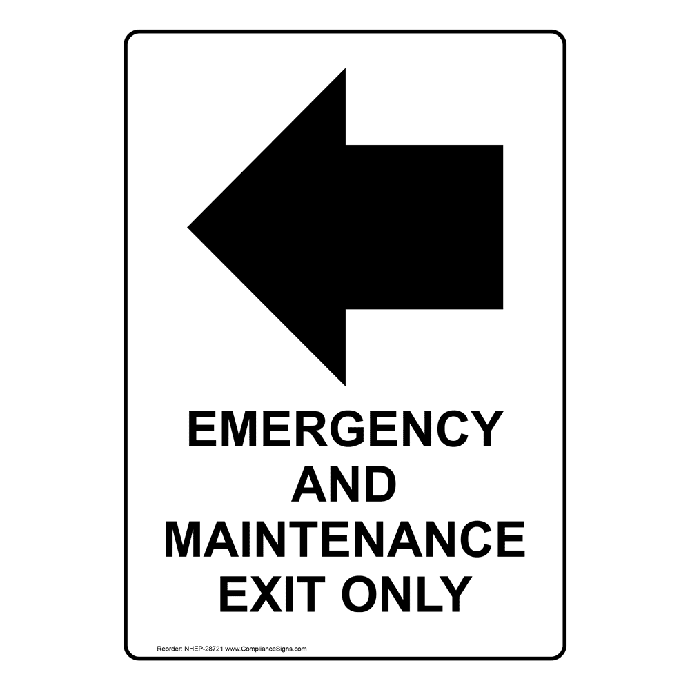 Emergency And Maintenance Exit Only Sign With Symbol NHE28721